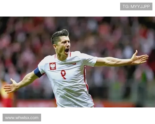 莱万的足球传奇之路：从天才少年到世界顶级前锋的成长历程